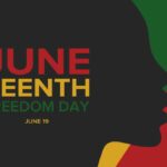 Juneteenth: Why Freedom Day Is Important