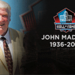 NFL Football Legend John Madden has Died and More News
